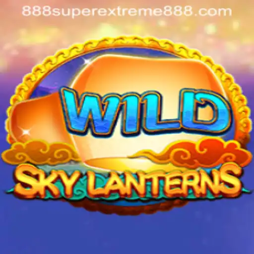 SkyLanterns: The Ultimate Gaming Experience with Superextreme888